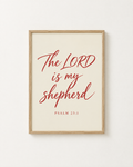 The LORD Is My Shepherd: Cherry print in an oak frame on a white wall, reading “The LORD is my shepherd” (Psalm 23:1, KJV). Digital mockup.